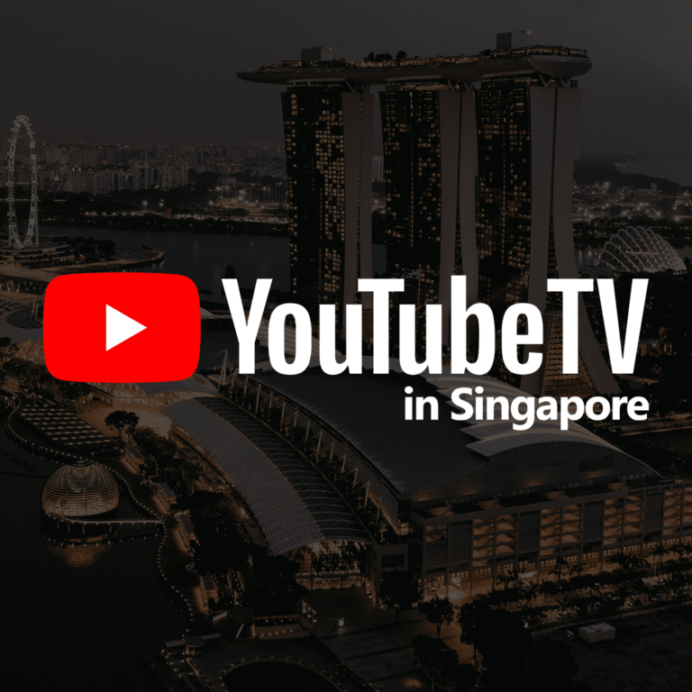Watch YouTube TV in Singapore
