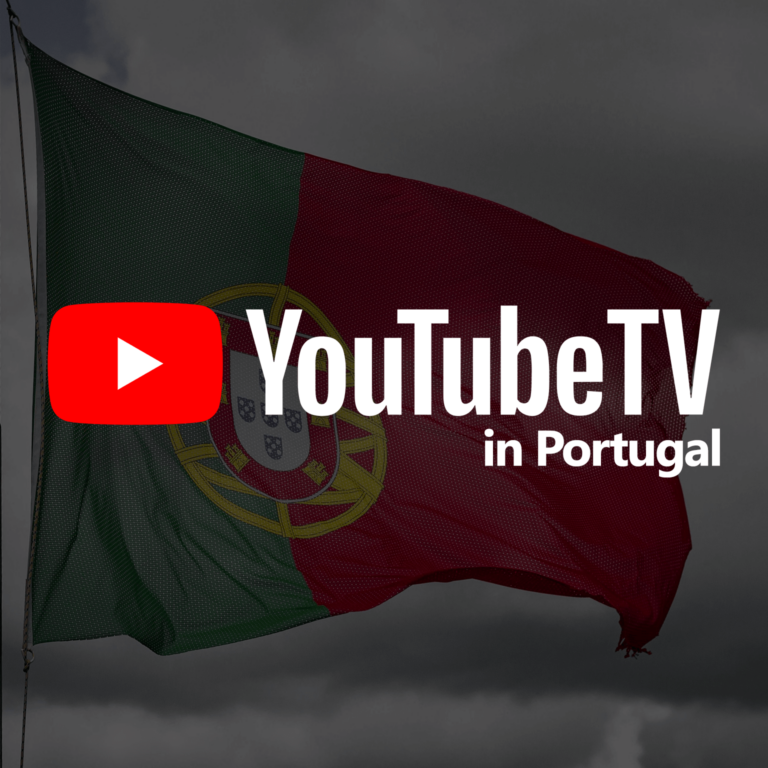 Watch YouTube TV in Portugal